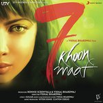 7 Khoon Maaf - Pritam Song Download